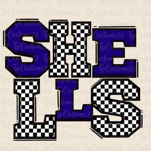 May include: A graphic design with the words "SHE LIES" in a checkered pattern with blue letters. The checkered pattern is black and white.