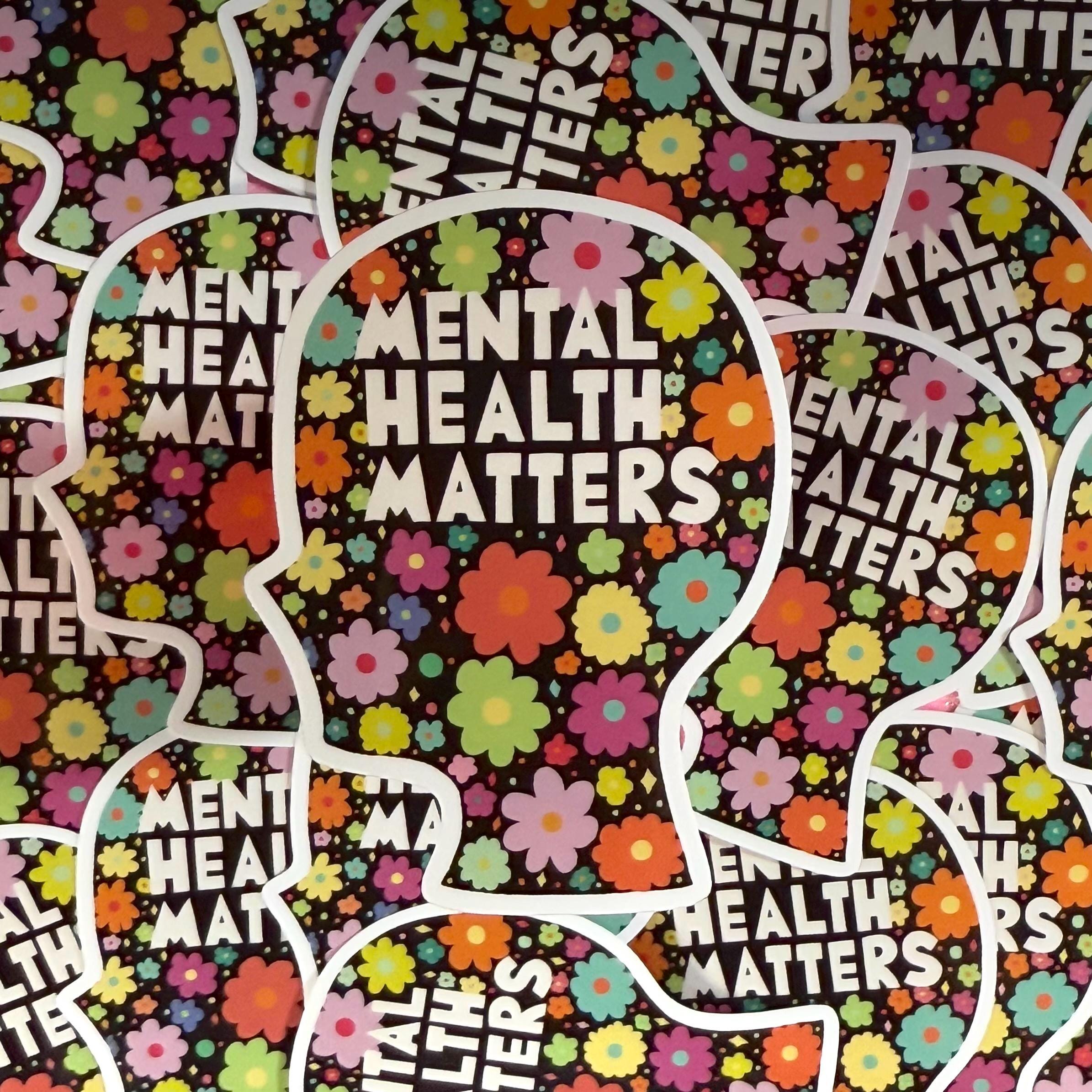 Mental Health Matters Floral Sticker - Etsy