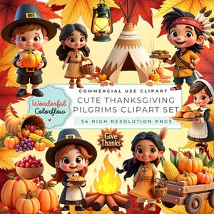 May include: A digital illustration featuring cartoon characters in Thanksgiving attire. The image includes pilgrims, Native Americans, pumpkins, a cornucopia, and a campfire. Text reads "Cute Thanksgiving Pilgrims Clipart Set".