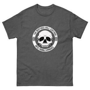 The Beatings Will Continue Until Morale Improves T-Shirt, Sarcastic Shirt, Halloween Skull Shirt, Graphic Skull Tee, Halloween Party Shirt