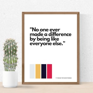 The Greatest Showman Quote - P.T. Barnum [Digital Download]