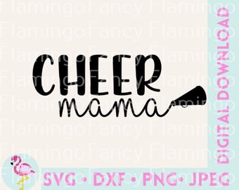 Cheer Mama Digital Download, SVG, Cricut Cut File, PNG, JPEG, Silhouette File, Cheer Mama Design File, Cheer Mama png, Cheer Mama svg
