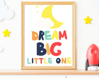 Dream Big Nursery Printable Wall Art