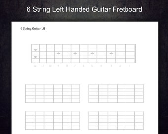 6 String Printable Left Handed Guitar Blank Fretboard.