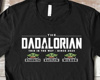 Dadalorian Shirt, Custom Father's Day Shirt With Kid Names, Personalized Dad Shirt, Men's Christmas Gift Idea, Husband Dad Grandpa Birthday