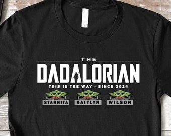 Dadalorian Shirt, Custom Father&#39;s Day Shirt With Kid Names, Personalized Dad Shirt, Men&#39;s Christmas Gift Idea, Husband Dad Grandpa Birthday