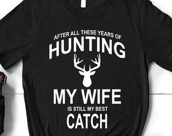 Funny Hunting Shirt, Hunting Gift for Dad, Hunter Dad Shirt, Gift for Husband from Wife, Christmas Gifts for Men, Dad Birthday, Father's Day