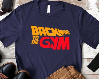 Regreso al gimnasio, camisa de gimnasio divertida, camisa de entrenamiento, camisa de fitness, camisa de levantamiento, regalo de fitness, camisa motivacional, camiseta de entrenamiento deportivo