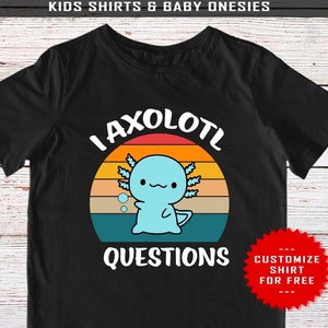 Retro I Axolotl Questions Shirt, Funny Axolotl Shirt, Cute Axolotl Shirt, Axolotl Lover Shirt, Axolotl Fan Gift, Axolotl Lover Gift