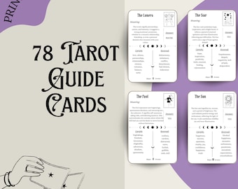 May include: Printable 78 Tarot Guide Cards with detailed meanings and keywords. The cards feature illustrations and text, including "The Lovers," "The Star," "The Fool," and "The Sun." The design is in black and white with a purple accent.