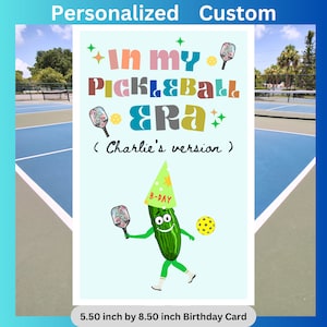 In My Era Pickleball Card Custom Pickleball Gifts for Pickleball Playing Pickleball Personalized Gifts for Her Pickleball Birthday Cards