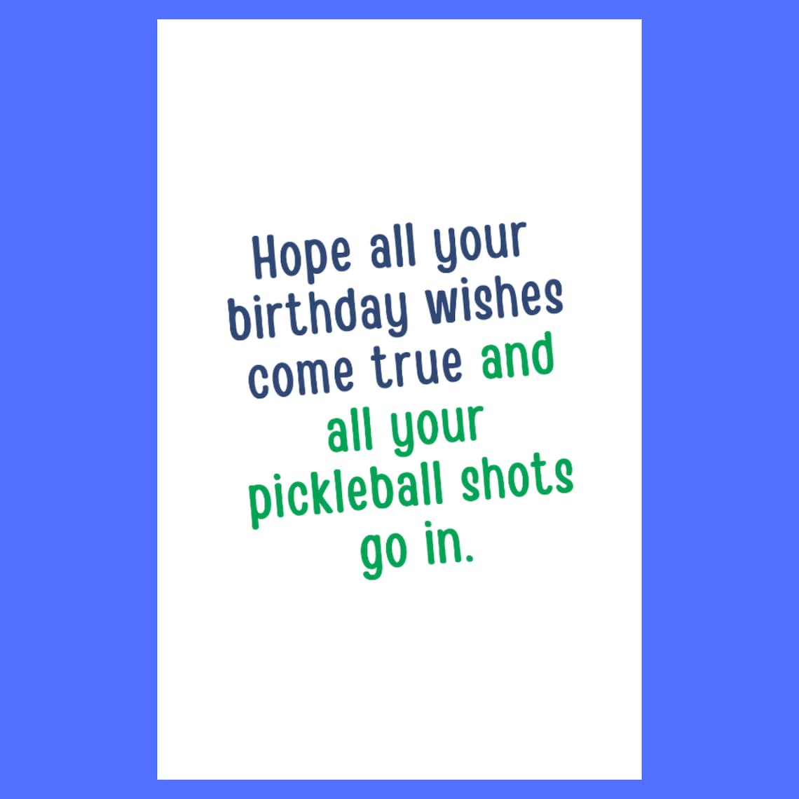 Funny Pickleball Birthday Card for Pickleball Player Cute Pickleball