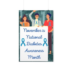 Diabetes Poster Diabetics Poster Diabetes Awareness Month Gifts for Diabetes Care Gifts for Weight Loss Type 1 Diabetes Type 2 Diabetes