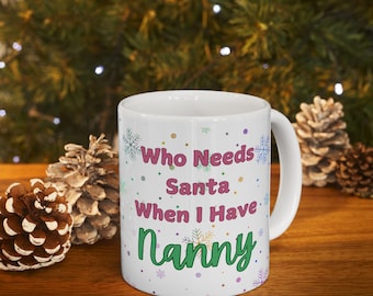Nannymok, vakantiecadeau voor Grammy, 11oz keramische koffiekop, kerstcadeau oma, kerstdecor oppas, feestelijke mok