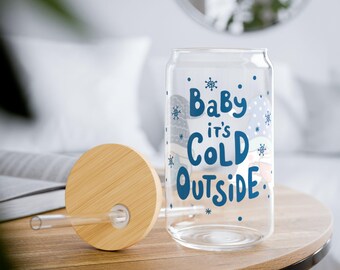 Baby, es ist kalt draußen Sipper Glas | Weihnachtsgeschenke | Wiederverwendbare Glastasse | Gnom Geschenk