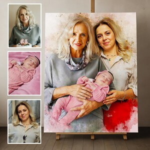 May include: A watercolor-style portrait on canvas featuring an older woman, a younger woman, and a baby in a pink outfit. The artwork combines three separate reference photos into one composition, displaying soft brushstrokes and blended colors.