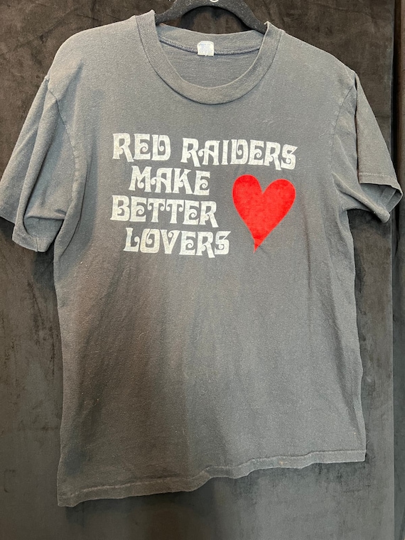 Vintage L Red Raiders Make Better Lovers Texas Tec
