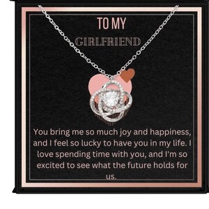 To My Girlfriend Tied to You Love Knot Necklace, Anniversary Gift for Girlfriend,Girlfriend Birthday, Valentines Day Gift For Girlfriend