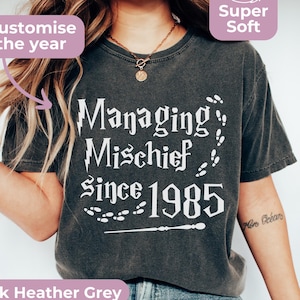 Managing Mischief Since 1985, 40th Birthday Shirt For Potterheads, 40 Years Old Bookworm TShirt, 40th Birthday Wizard Party Tee For Her