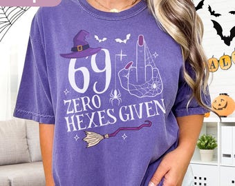 70th Birthday Halloween Shirt For Women: 69 + Middle Finger Zero Hexes Given, Sassy Party Tee, Comfort Colors