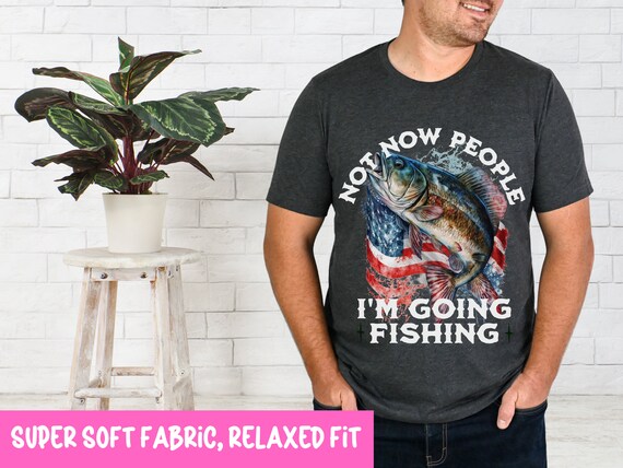 Fishing Shirt for Men, Funny Fishing Shirt for Him, Fisherman Joke