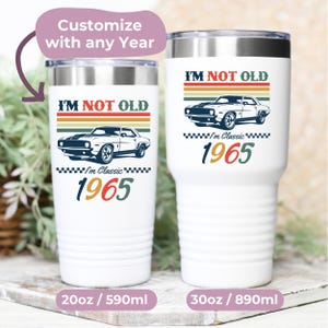 60th Birthday Gift For Him, 20oz 30oz Travel Coffee Mug, I&#39;m Not Old I&#39;m Classic 1965 Insulated Ringneck Tumbler, Car Mechanic, Car Lover