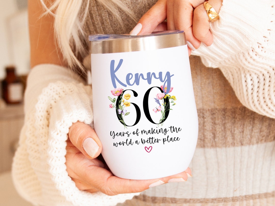 60 Years Of Making The World A Better Place Wine Tumbler 60th Gift 60-years-of-making-the-world-a-better-place-wine-tumbler-60th-gift