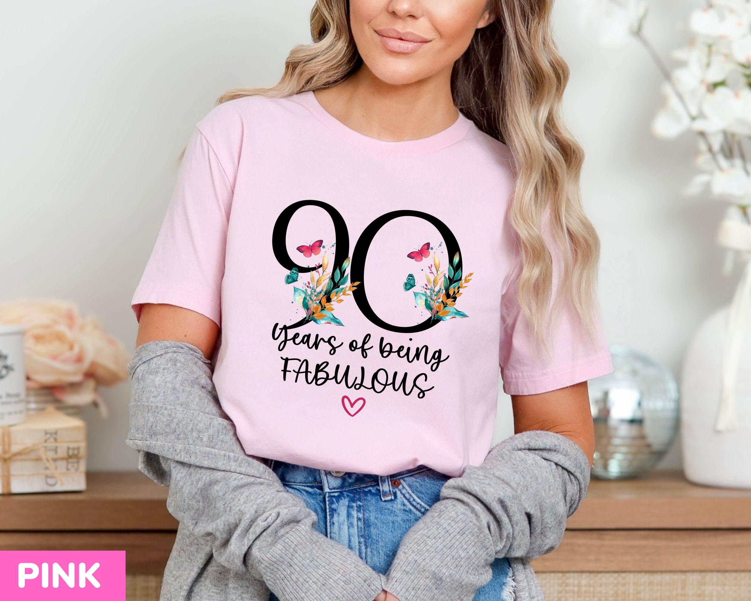 90 Years of Being Fabulous, 90th Birthday Shirt Women, 90 Years