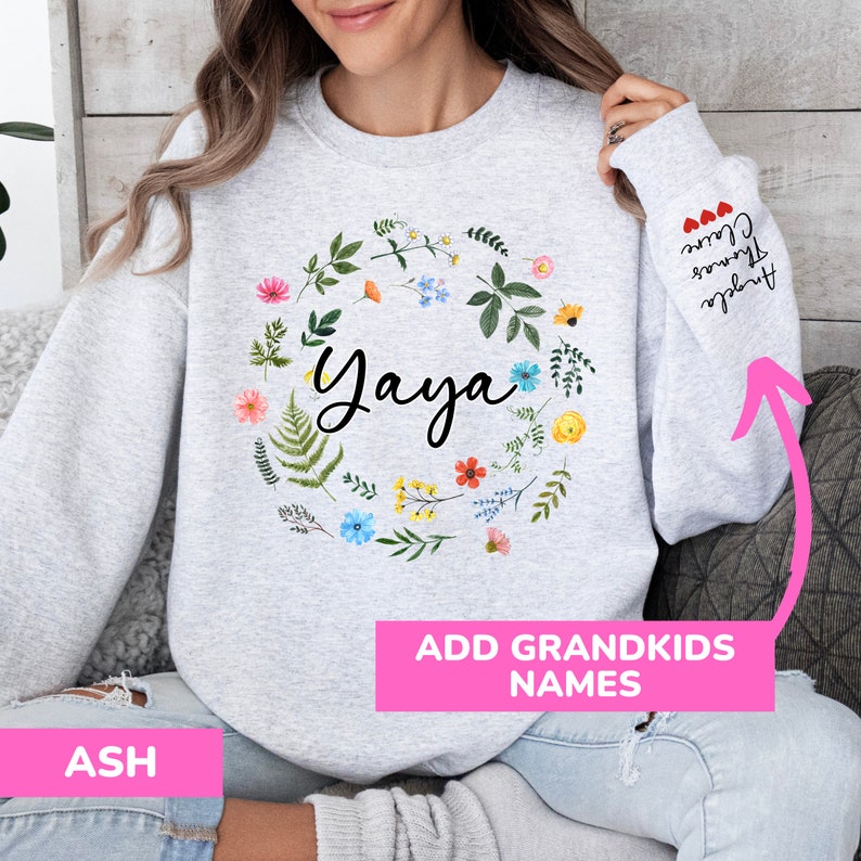 Yaya Wildflower Custom Sweatshirt With Names for Yaya Who Loves