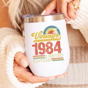 40th Birthday Wine Tumbler 40th Gift For Women Vintage 1984 Tumbler Custom 40th Birthday WIne Lover Gift Retro 40th Present For Friend