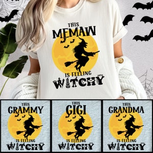 Feeling Witchy Grandma Halloween Shirt, Nana Witch Halloween TShirt, Spooky Mimi Shirt, Grammy Halloween Tee, Cute Halloween Memaw Shirt