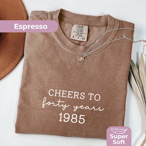 Chemise 40e anniversaire couleurs confort, t-shirt Bravo pour ses quarante ans, jolie tenue de fête 40e pour elle, t-shirt 40e minimaliste tendance pour meilleure amie