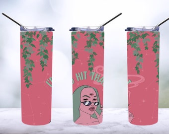 I'd Hit That Tumbler sublimation Png smoke