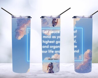 Peace of mind quote tumbler sublimation png