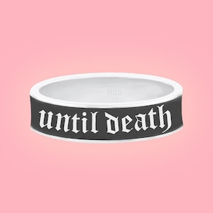 6mm wide Until death Ring, Black Enamel Ring, Stackable Ring, Wedding Gift, Anniversary Gift, Gift For Her