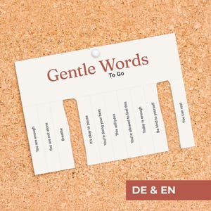 Gentle Words To Go – Tear-Off Flyer mit sanften, liebevollen Botschaften | Abreiß-Flyer / Abreißzettel | DE + EN | Digital Download