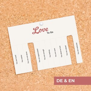 Love To Go – Tear-Off Flyer mit liebevollen Botschaften | Abreiß-Flyer / Abreißzettel zum Ausdrucken | DE + EN | Digital Download