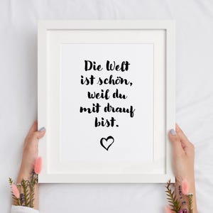 Poster De wereld is mooi Cadeaus voor verjaardagen Poster voor koppels Cadeau zwart-wit Poster Typo spreuken Poster bff digitale download