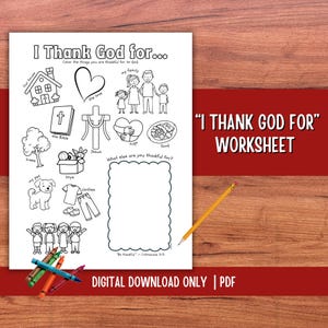 Può includere: Foglio di lavoro stampabile in bianco e nero intitolato "I Thank God For..." con illustrazioni di una casa, un cuore, una famiglia, una Bibbia, una croce, abbracci, cibo, giocattoli, vestiti e uno spazio per scrivere.