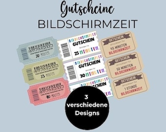 May include: Three different designs of printable gift vouchers for screen time. The vouchers are in various colours and feature the text "Gutschein" and "Bildschirmzeit".