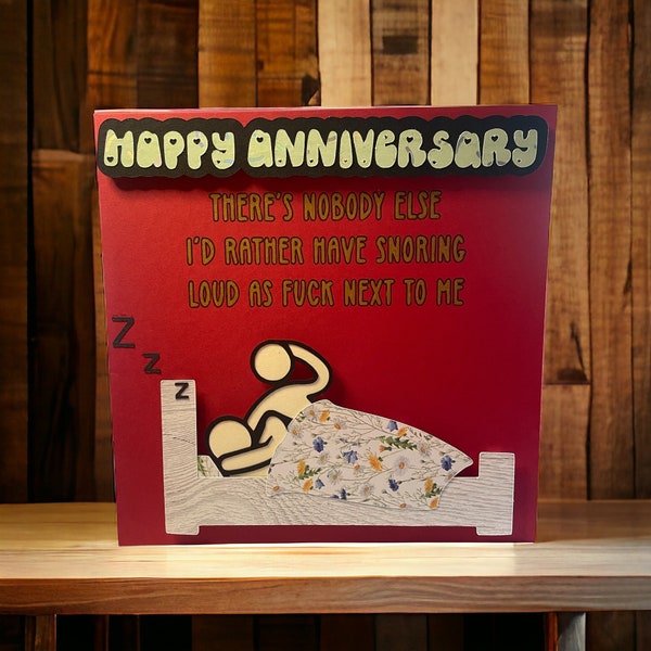 Humorous, funny, cheeky Handmade anniversary Card for the sleep deprived with a Snoring Partner. For Husband, Wife, Boyfriend, girlfriend