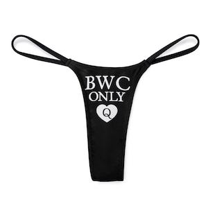 BWC Only Thong, Queen of Hearts Panties, QOH Gift, Bleached, BWC