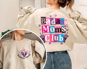 Bluza Badass Moms Club | Bluza z okrągłym dekoltem Mama | Odzież Mom Life