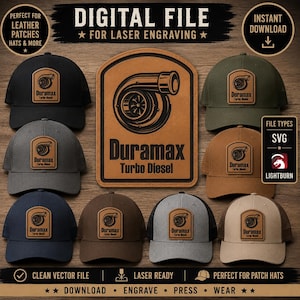 May include: A digital file for laser engraving featuring a turbocharger graphic and the text Duramax Turbo Diesel. The design is displayed on eight baseball caps in various colors including black, gray, olive, brown, and tan, each with a leather patch.