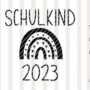 SVG Schulkind 2023, Einschulung, Schulanfang, 1. Klasse, DXF, PNG, Plotterdatei, Cricut, Silhouette
