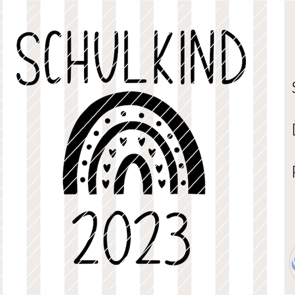 SVG school child 2023, enrollment, start of school, 1st grade, DXF, PNG, plotter file, Cricut, Silhouette