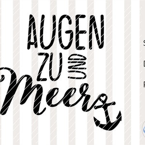 SVG Augen zu und Meer, DXF, Sommer, Strand, PNG, Plotterdatei, Cricut, Silhouette