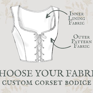 Choose Your Fabric Custom Corset Bodice | Made To Order reversible cottagecore academia corset bodice