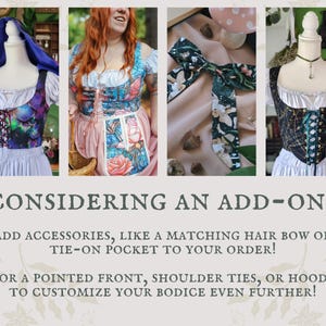 Op de afbeelding: Vier panelen met korsetten en accessoires met de tekst: CONSIDERING AN ADD-ON? ADD ACCESSORIES, LIKE A MATCHING HAIR BOW OR TIE-ON POCKET TO YOUR ORDER! OR A POINTED FRONT, SHOULDER TIES, OR HOOD TO CUSTOMIZE YOUR BODICE EVEN FURTHER!