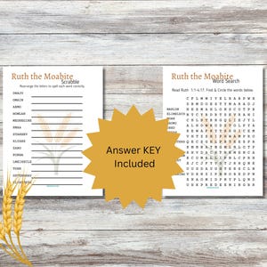 May include: Two printable game sheets featuring a word search and a word scramble based on the biblical story of Ruth. The sheets have a light brown background with a wheat stalk design. The text on the sheets reads "Ruth the Moabite" and "Answer Key Included".